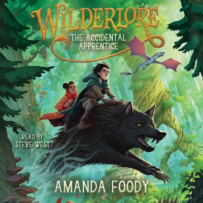 The Accidental Apprentice - Foody, Amanda, and West, Steve (Read by)