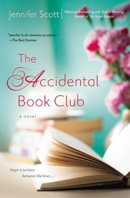 The Accidental Book Club - Scott, Jennifer