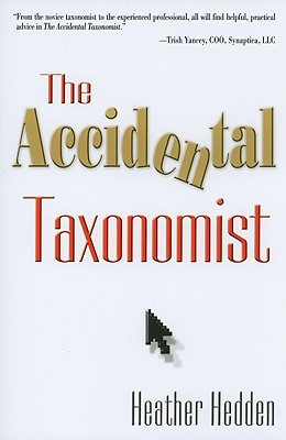 The Accidental Taxonomist - Hedden, Heather