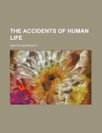 The Accidents of Human Life