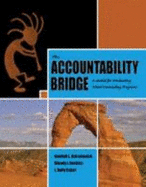 THE ACCOUNTABILITY BRIDGE: A MODEL FOR EVALUATING SCHOOL COUNSELING PROGRAMS