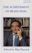 The Achievement of Brian Friel