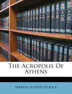 The Acropolis of Athens