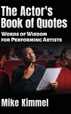 The Actor's Book of Quotes - Kimmel, Mike