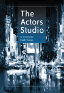 The Actors Studio: A History