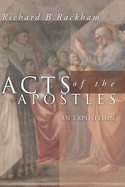 The Acts of the Apostles: An Exposition