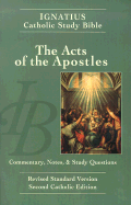 The Acts of the Apostles: Ignatius Study Bible