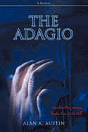 The Adagio: A Mystery