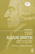 The Adam Smith Review Volume 8