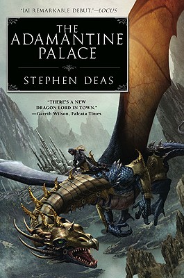 The Adamantine Palace - Deas, Stephen