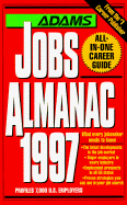 The Adams Jobs Almanac 1997
