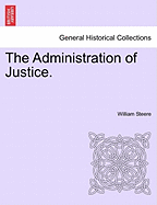 The Administration of Justice.