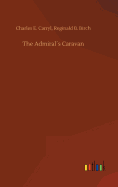 The Admirals Caravan