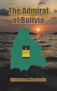 The Admiral of Bolivia