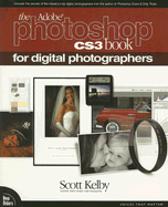 The Adobe Photoshop Cs3 Book for Digital Photographers - Kelby, Scott