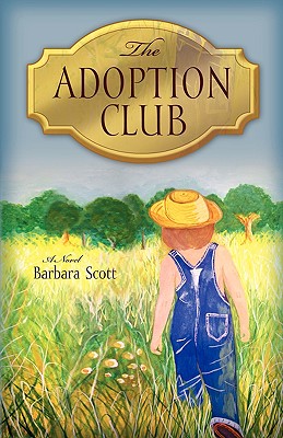 The Adoption Club - Scott, Barbara