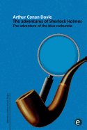 The Adventure of the Blue Carbuncle: The Adventures of Sherlock Holmes