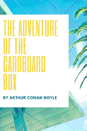 The Adventure of the Cardboard Box