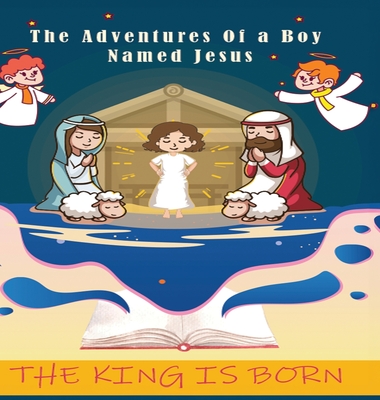 The adventures of a Boy Named Jesus - Lashley, William Randal