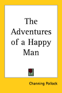 The Adventures of a Happy Man