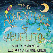 The Adventures of Abuelito