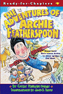 The Adventures of Archie Featherspoon