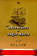 The Adventures of Augie March: Great Books Edition