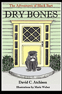 The Adventures of Black Bart: Dry Bones