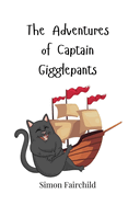 The Adventures of Captain Gigglepants