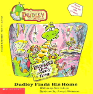 The Adventures of Dudley the Dragon #01: Dudley Finds a Home