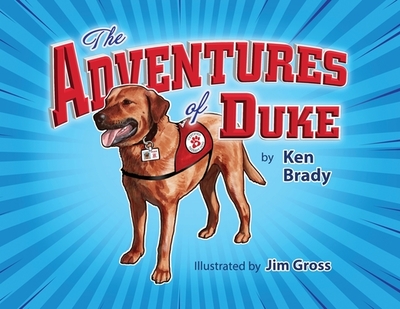 The Adventures of Duke - Brady, Ken