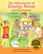 The Adventures of Energy Annie: Learning Respect