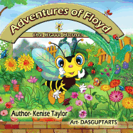 The Adventures of Floyd: The Brave Hornet