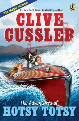 The Adventures of Hotsy Totsy - Cussler, Clive