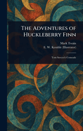 The Adventures of Huckleberry Finn