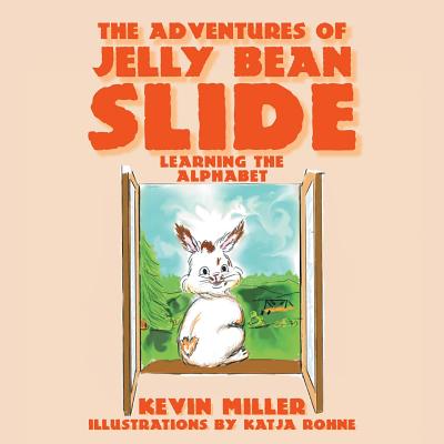 The Adventures of Jelly Bean Slide - Miller, Kevin