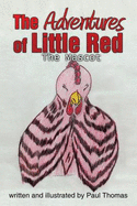 The Adventures of Little Red: The Mascot