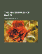 The Adventures of Mabel