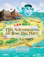 The Adventures of Moe The H2O