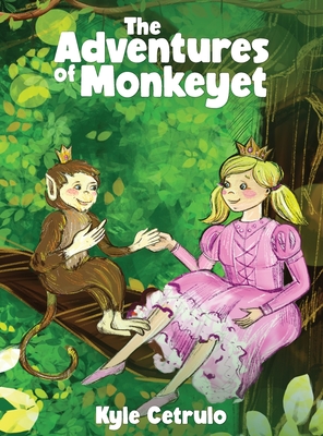 The Adventures of Monkeyet - Cetrulo, Kyle