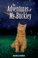 The Adventures of Mr. Buckley