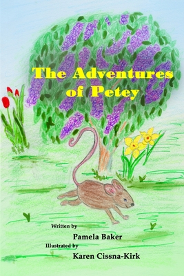 The Adventures of Petey - Baker, Pamela