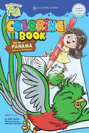 The Adventures of Pili Coloring Book: Birds of Panama . Bilingual. Dual Language English / Spanish for Kids Ages 4-8: The Adventures of Pili Bilingual Book Series . Dual Language Books.