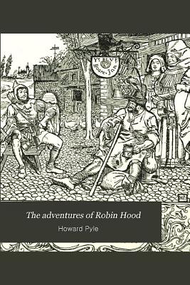 The Adventures of Robin Hood - 