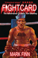 The Adventures of Sailor Tom Sharkey - Finn, Mark