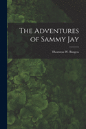 The Adventures of Sammy Jay