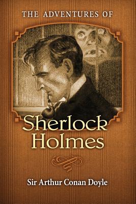 The Adventures of Sherlock Holmes - Diederichsen, Mark (Editor), and Press, Peruse