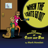 The Adventures of Sissy and Boo: When the Lights Go Out