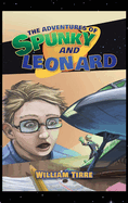 The Adventures of Spunky and Leonard