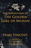 The Adventures of the Golden Girl of Munan
